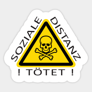 Social Distance Kills Sticker